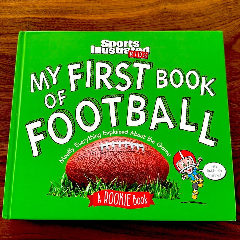 Sports Illustrated Kids, My First Book of Football